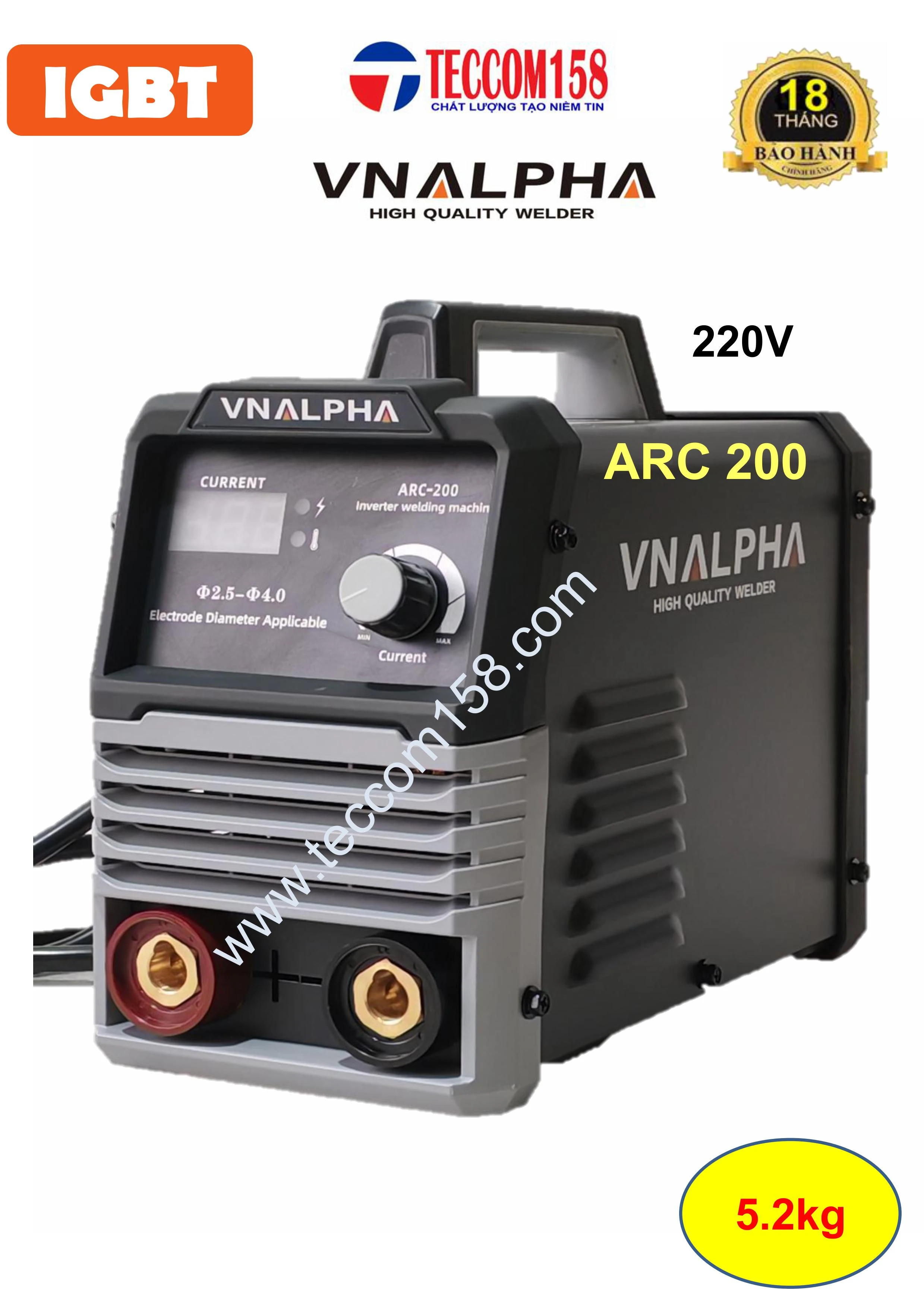 VNALPHA ARC200 CHUYÊN QUE 3LY2 100% 4LY 60% CẤU HÌNH 5 BO 4IGBT  ĐẦU TIÊN TẠI VN INPUT 220V